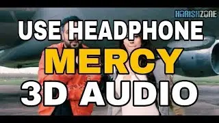 Mercy (3D AUDIO) | Virtual 3D SK