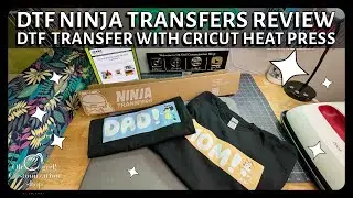 DTF Ninja Transfers Review | DTF Transfer with Cricut Heat press