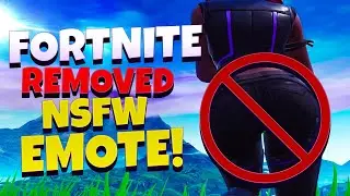 Fortnite Removes NSFW Emote - Major Fortnite Emote Glitch Banned!!!