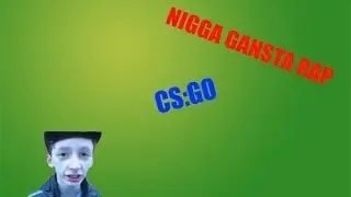 FUCKIN NIGGA RAP - РУССКИЙ НИГГЕР В CS:GO