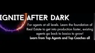 Spark Your Career - Ignite After Dark - Getting Started in Real Estate