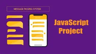Message Passing System Using JavaScript | JavaScript Projects For Beginners | | Kaddu Code