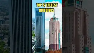 Top 5 Tallest Buildings in East Africa 2024  #shorts #skyscrapper #tallestbuilding #eastafrica