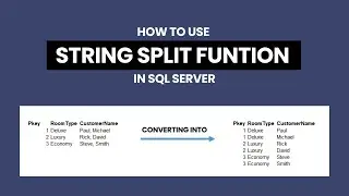 How to Convert Data / Table into 1NF Using SQL Server String Split Function