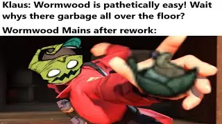 Dont Starve OP WORMWOOD REWORK....Kinda