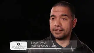 Steven Wyatt Videographer & Editor Intro
