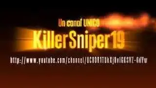 Intro a KillerSniper19