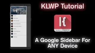 KLWP Tutorial - Google Sidebar Introduction