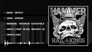 SHVPES - Scream (Avenged Sevenfold Cover)