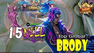 Top Global Brody Brutal Damage - Mobile Legends Gameplay And Build By VOLKS