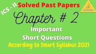 Computer Solved Past Papers for 2nd Year 2021| Most Important Short Questions of Computer Ch#2