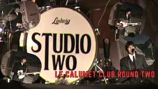 Studio Two - Le Calumet Club Round Two (9/21/24)