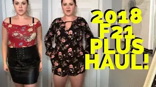 FOREVER 21 PLUS SIZE HAUL & TRY ON :2018 episode 2