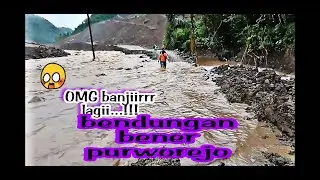 BOGOWONTO MELUAP...!!! PROYEK BENDUNGAN BENER PURWOREJO