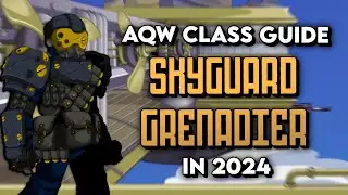 AQW - SkyGuard Grenadier Class In 2024