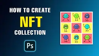 Easiest Way to Create NFT Collection | photoshop Tutorial 💰💰