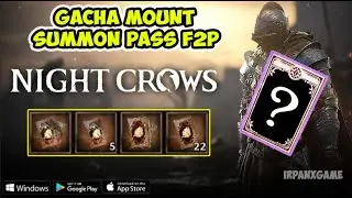The Best Ever Gacha Summon Pass For F2P - NIGHT CROWS GACHA