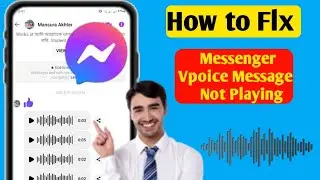 How to Fix Messenger Voice Message Not Playing (2024) | voice message not loading problem