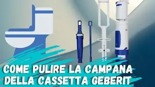 How to clean the Geberit cistern bell