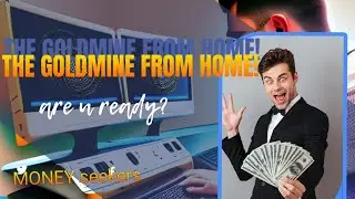 The Goldmine from Home: Uncover the Most Profitable Remote Work Opportunities!