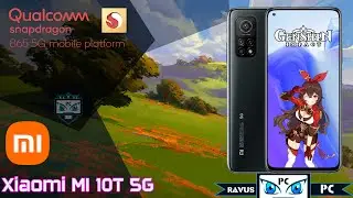 Genshin Impact 2.0 | Xioami Mi 10T 5G | Qualcomm Snapdragon 865 | Max Settings | 1080p