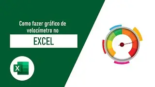 Como Fazer Gráfico de Velocímetro no Excel