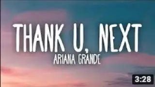 Ariana Grande -  thank u, next (Lyrics)
