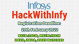 HackWithInfy 2022 Registration Updates || Last Date 27Feb2022
