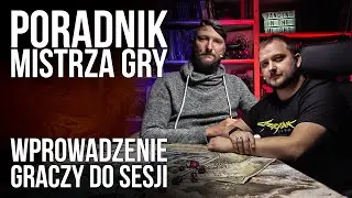 Jak zacząć sesje RPG | Poradnik Mistrza Gry