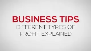 Different Types of Profit Explained | Business Tips
