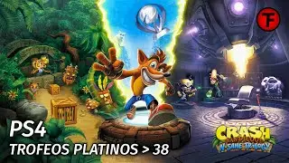 PS4 TROFEOS PLATINOS ➔ 38 | Crash Bandicoot 2: Cortex Strikes Back | Crash Bandicoot N  Sane Trilogy