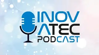 PODCAST INOVATEC - Dr. Bactéria entrevista Dr. José Roberto Leite - Projeto PEPMAST 2025.