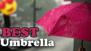 Best Umbrella 2023 | Top 10 Windproof and Waterproof Umbrellas Review