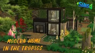 MODERN HOME IN THE TROPICS | The Sims 4 | Speed Build