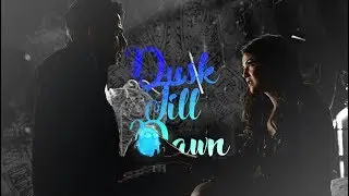 Kol & Davina ✗ Dusk Till Dawn