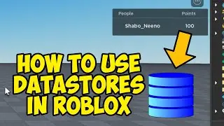 How to use Data Stores in Roblox