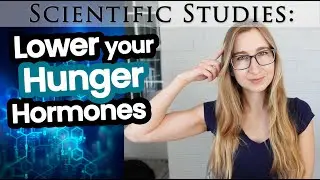 Study: How to Trick your Hunger Hormones to Think You’re not Hungry