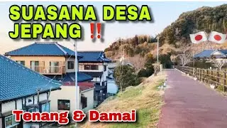 SUASANA DESA JEPANG YANG TENANG DAN DAMAI!! jalan jalan liat sunset