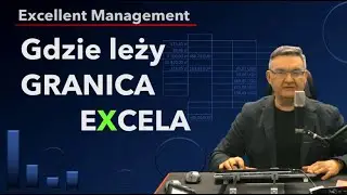 GDZIE LEŻY GRANICA EXCELA?