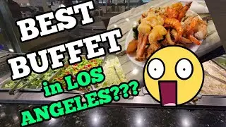 King Buffet BEST BUFFET in Los Angeles! Best Buffet in 2021