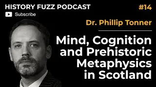 Unlocking Ancient Minds: Metaphysics of Prehistoric Scotland