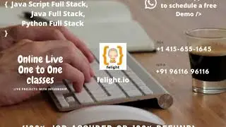 Full Stack Online One to One Training with 100% Job Placements