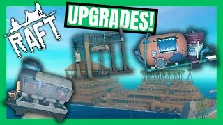 AWESOME Advanced Upgrades for the boat! - Raft EP25