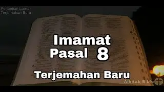 Kitab Imamat Pasal 8 I TB Alkitab Suara Dengan Teks I Terjemahan Baru