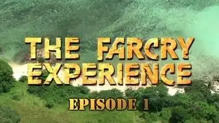The Far Cry Experience - Episode 1 [RUS] 18+
