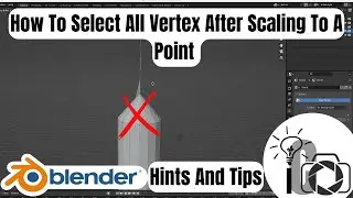 Blender - How To Select All Vertex After Scaling To A Point