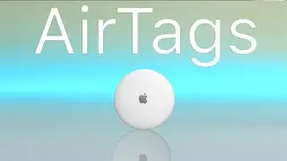 How Apple AirTags Will Work