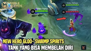 NEW HERO GLOO SWAMP SPIRITS - Mobile Legends Bang Bang