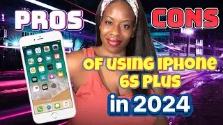 Pros and cons of using iPhone 6s Plus in 2024 @Apple #apple