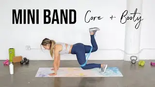 Mini Band Ab + Booty Workout | Booty Band Butt + Core Workout